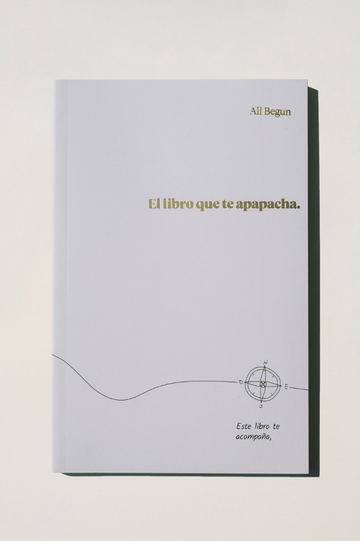 El Libro Que Te Apapacha